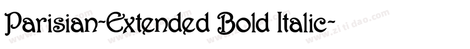Parisian-Extended Bold Italic字体转换